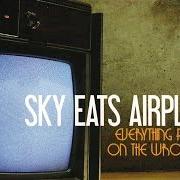 Il testo PATTERNS degli SKY EATS AIRPLANE è presente anche nell'album Everything perfect on the wrong day (2006)