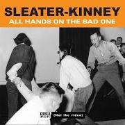 Il testo THE BALLAD OF A LADYMAN degli SLEATER-KINNEY è presente anche nell'album All hands on the bad one (2000)