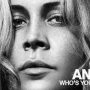 Il testo IF I GO di ANOUK è presente anche nell'album Who's your momma (2007)