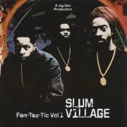 Il testo BEEJ N DEM di SLUM VILLAGE è presente anche nell'album Fan-tas-tic vol 1 (2006)