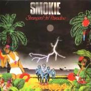 Il testo STRANGERS IN PARADISE degli SMOKIE è presente anche nell'album Strangers in paradise (1982)