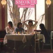 Il testo YOU TOOK ME BY SURPRISE degli SMOKIE è presente anche nell'album The montreux album (1978)