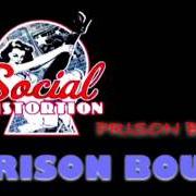 Il testo NO PAIN NO GAIN dei SOCIAL DISTORTION è presente anche nell'album L.A. prison bound (1988)