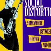 Il testo MAKING BELIEVE dei SOCIAL DISTORTION è presente anche nell'album Somewhere between heaven and hell (1992)