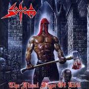 Il testo WITCHING METAL dei SODOM è presente anche nell'album The final sign of evil (2007)