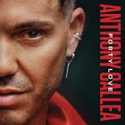 Il testo STAY di ANTHONY CALLEA è presente anche nell'album Forty love (2022)