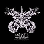 Il testo UNDERWORLD di SOLEFALD è presente anche nell'album Black for death: an icelandic odyssey : part ii (2006)