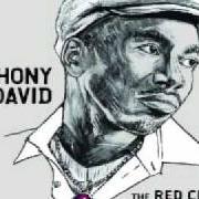 Il testo SHO NUFF di ANTHONY DAVID è presente anche nell'album The red clay chronicles (2006)