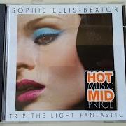 Il testo IF YOU GO di SOPHIE ELLIS BEXTOR è presente anche nell'album Trip the light fantastic (2007)