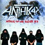 Il testo PARASITE degli ANTHRAX è presente anche nell'album Attack of the killer b's (1991)