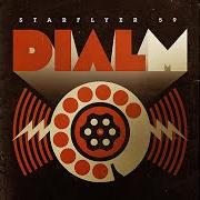 Il testo CONCENTRATE degli STARFLYER 59 è presente anche nell'album Dial m (2008)