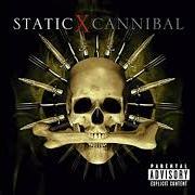 Il testo GOAT degli STATIC-X è presente anche nell'album Cannibal (2007)