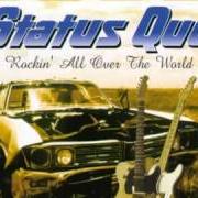 Il testo CAN'T GIVE YOU MORE degli STATUS QUO è presente anche nell'album Rockin' all over the world (1977)