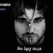Il testo YA LO SABES di ANTONIO OROZCO è presente anche nell'album Renovatio (2009)