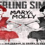 Il testo U SHOULD BE WITH ME di STERLING SIMMS è presente anche nell'album Mary & molly (2012)