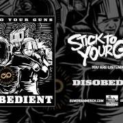 Il testo NOTHING YOU CAN DO TO ME degli STICK TO YOUR GUNS è presente anche nell'album Disobedient (2015)