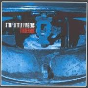 Il testo ROARING BOYS (PART ONE) degli STIFF LITTLE FINGERS è presente anche nell'album Tinderbox (1997)