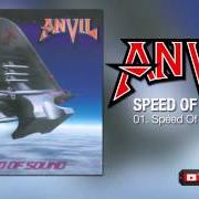 Il testo SPEED OF SOUND degli ANVIL è presente anche nell'album Speed of sound (1998)