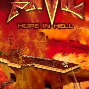 Il testo THE FIGHT IS NEVER WON degli ANVIL è presente anche nell'album Hope in hell (2013)