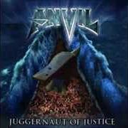 Il testo CONSPIRACY degli ANVIL è presente anche nell'album Juggernaut of justice (2011)