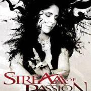 Il testo COLLIDE degli STREAM OF PASSION è presente anche nell'album Darker days (2011)