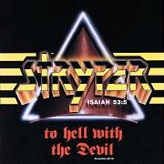 Il testo SING-ALONG SONG degli STRYPER è presente anche nell'album To hell with the devil (1986)