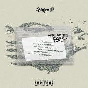 Il testo HEAT OF THE NIGHT di STYLES P è presente anche nell'album Nickel bag (2018)