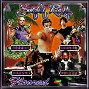 Il testo TAP, TWIST, SNAP dei SUGAR RAY è presente anche nell'album Floored (1997)