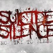 Il testo YOUR CREATIONS dei SUICIDE SILENCE è presente anche nell'album No time to bleed (2009)