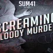 Il testo HAPPINESS MACHINES dei SUM 41 è presente anche nell'album Screaming bloody murder (2011)