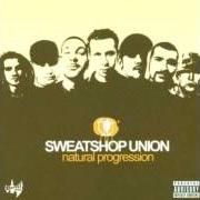 Il testo THE WAY degli SWEATSHOP UNION è presente anche nell'album Natural progression (2004)