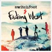 Il testo SAY IT LIKE YOU MEAN IT di SWITCHFOOT è presente anche nell'album Fading west (2014)