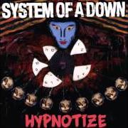 Il testo ATTACK degli SYSTEM OF A DOWN è presente anche nell'album Hypnotize (2005)