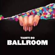Il testo T.D.K. di TAHITI 80 è presente anche nell'album Ballroom (2014)
