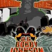 Il testo GET A JAR di TAME ONE è presente anche nell'album O.G. bobby johnson (2005)