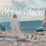 Il testo FINISHED di TAMELA MANN è presente anche nell'album Overcomer (2021)