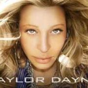 Il testo BEAUTIFUL di TAYLOR DAYNE è presente anche nell'album Satisfied (2014)
