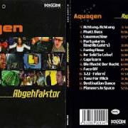 Il testo FACE OFF di AQUAGEN è presente anche nell'album Abgehfaktor (2001)