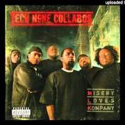 Il testo YOU DON'T WANT IT di TECH N9NE è presente anche nell'album Misery loves kompany (2007)