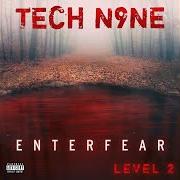 Il testo OUTDONE di TECH N9NE è presente anche nell'album Enterfear (2020)