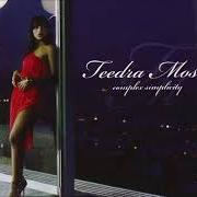 Il testo I THINK OF YOU (SHIRLEY'S SONG) di TEEDRA MOSES è presente anche nell'album Complex simplicity (2004)