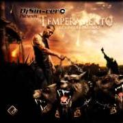 Il testo CALLEJON REMIX dei TEMPERAMENTO è presente anche nell'album El fin del mundo (2008)