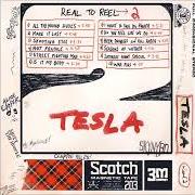 Il testo NOT FRAGILE dei TESLA è presente anche nell'album Real to reel 2 (2007)