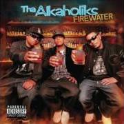 Il testo HANDLE IT di THA ALKAHOLIKS è presente anche nell'album Firewater (2006)