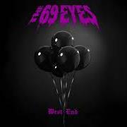 Il testo BE HERE NOW di THE 69 EYES è presente anche nell'album West end (2019)