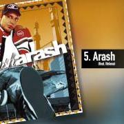 Il testo TIKE TIKE KARDI (PAYAMI LOUNGE) di ARASH è presente anche nell'album Arash (2005)