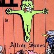 Il testo SUM degli ALL è presente anche nell'album Allroy saves (1990)