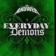 Il testo KEEP BELIEVIN' dei THE ANSWER è presente anche nell'album Everyday demons (2009)