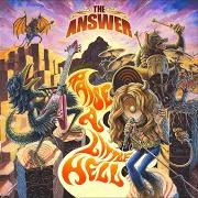 Il testo I WILL FOLLOW ON dei THE ANSWER è presente anche nell'album Raise a little hell (2015)