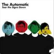 Il testo HIGH TIME dei THE AUTOMATIC è presente anche nell'album Tear the signs down (2010)